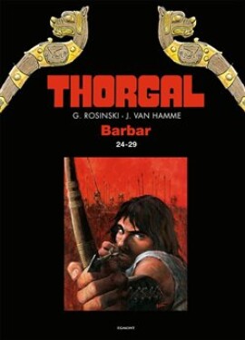 Thorgal Barbar omnibus 24-29 Jean van Hamme,