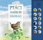 Ptáci našich zahrad Andrea Pinnington,