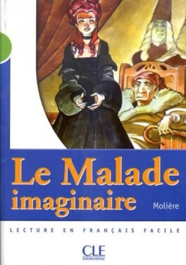 Lectures Mise en scéne 2: Le Malade imaginaire - Livre - Jean-Baptiste Poquelin Molière