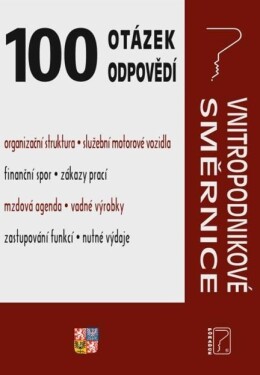 100 otázek odpovědí Vnitropodnikové směrnice