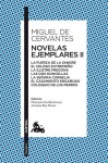 Novelas ejemplares II Miguel de Cervantes Saavedra