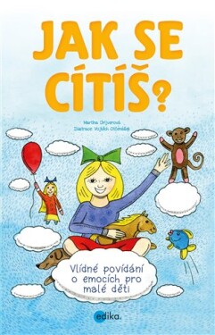 Jak se cítíš? Martina Drijverová