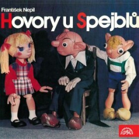 Hovory u Spejblů - František Nepil - audiokniha