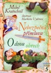 Nebezpečná přímluva, O dvou obrech - Miloš Kratochvíl