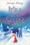 Liška jde na sever - Jeremy Strong