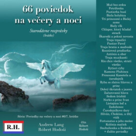 66 poviedok na večery a noci - Lang Andrew, Róbert Hodoši - audiokniha