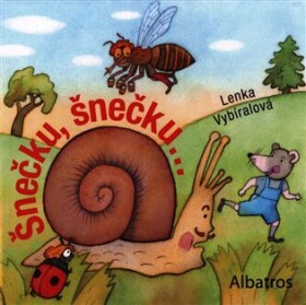 Šnečku, Šnečku,