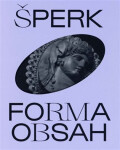 Šperk. Forma. Obsah Petja Matějovič