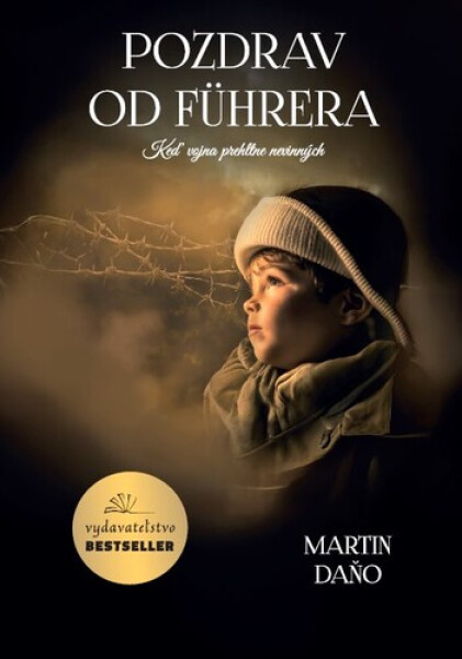 Pozdrav od Fuhrera - Martin Daňo