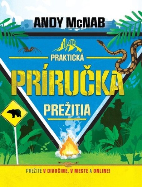 Praktická príručka prežitia Andy McNab