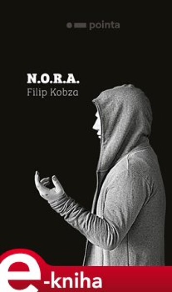 N.O.R.A. - Filip Kobza e-kniha