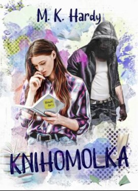 Knihomolka - M.K. Hardy - e-kniha