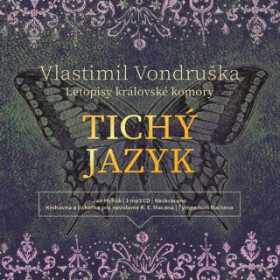 Tichý jazyk - Vlastimil Vondruška - audiokniha