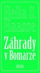 Záhrady v Bomarze - Hella S. Haasse