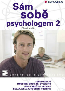 Sám sobě psychologem 2 - Tomáš Novák
