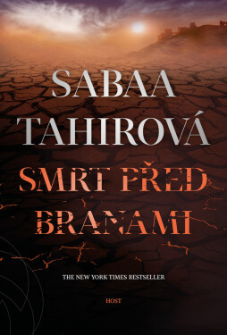 Smrt před branami - Sabaa Tahirová