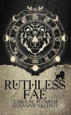Zodiac Academy 2: Ruthless Fae - Caroline Peckham