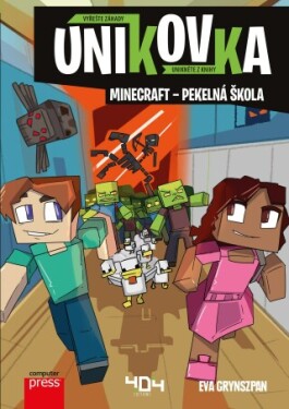Únikovka: Minecraft – pekelná škola - e-kniha