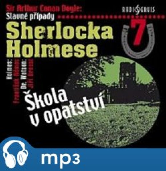 Slavné případy Sherlocka Holmese 7, mp3 - Arthur Conan Doyle