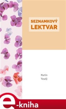 Seznamkový lektvar - Martin Veselý e-kniha