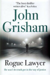 Rogue Lawyer, John Grisham