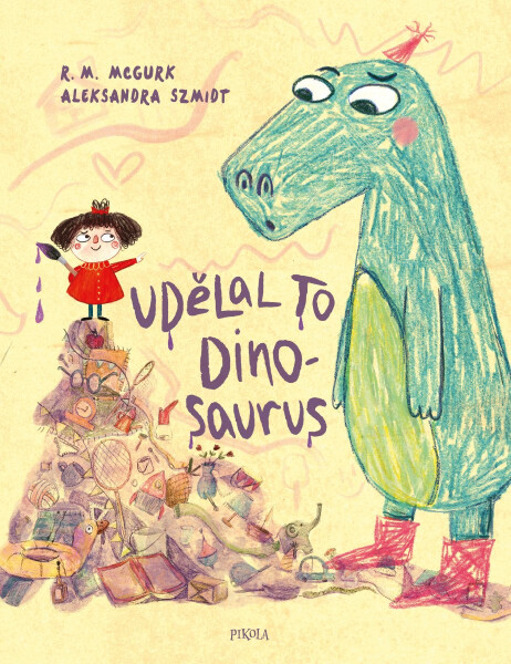 Udělal to dinosaurus - R. M. McGurk