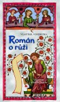 Román růži