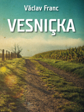 Vesnička - Václav Franc - e-kniha