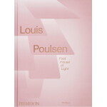 New Mags Kniha – Louis Poulsen - First House of Light, růžová barva, papír