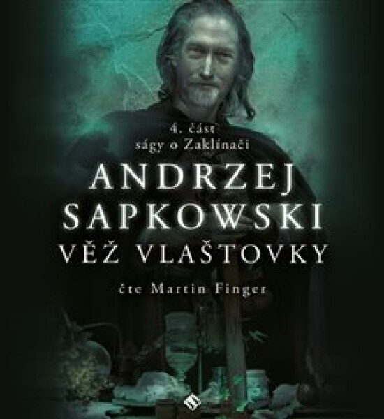 Věž vlašťovky Andrzej Sapkowski