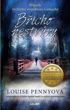 Břicho nestvůry, 1. vydání - Louise Penny