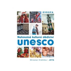 Nehmotné kulturní dědictví UNESCO Evropa - Miroslav Hrdlička