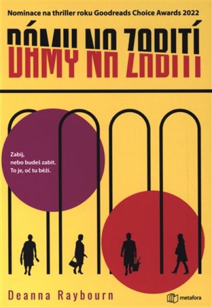 Dámy na zabití Deanna Raybourn