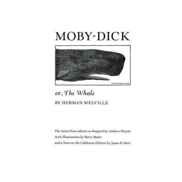 Moby Dick or, The Whale - Herman Melville