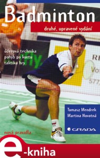 Badminton. druhé, upravené vydání - Tomasz Mendrek e-kniha