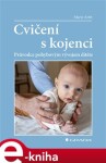 Cvičení kojenci Marie Arlet