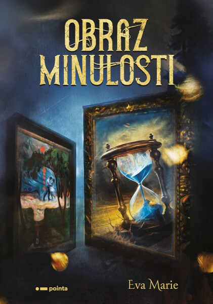 Obraz minulosti - Eva Marie