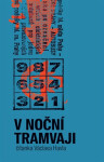 V noční tramvaji - Václav Havel