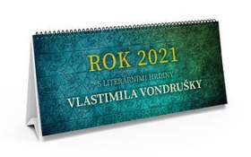 Rok 2021 s literárními hrdiny Vlastimila Vondrušky