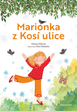 Marionka z Kosí ulice - Nikola Hiklová - e-kniha