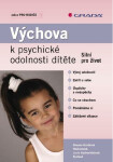 Výchova k psychické odolnosti dítěte - Simona Horáková Hoskovcová, Lucie Ryntová Suchochlebová