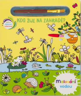 Kdo žije na zahradě? - Malování vodou