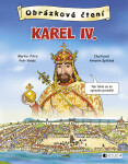 Obrázkové čtení - Karel IV. - Petr Vokáč, Martin Pitro