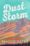 Dust Storm - Maggie Gates