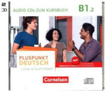 Pluspunkt Deutsch - Leben in Deutschland - Allgemeine Ausgabe - B1: Teilband 2. Tl.2. Audio-CD