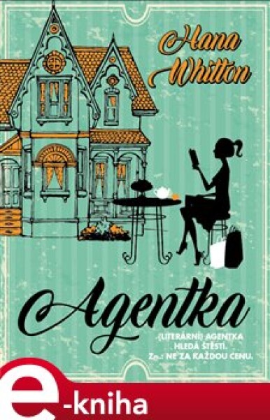 Agentka - Hana Whitton e-kniha