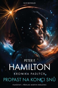 Propast na konci snů - Peter F. Hamilton