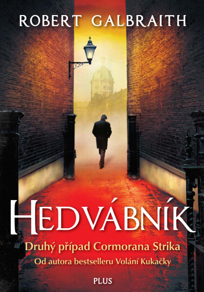 Hedvábník - Robert Galbraith