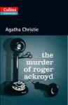 CER: Christie, A.: The Murder of Roger Ackroyd (with A-CD) DOPRODEJ  - Agatha Christie