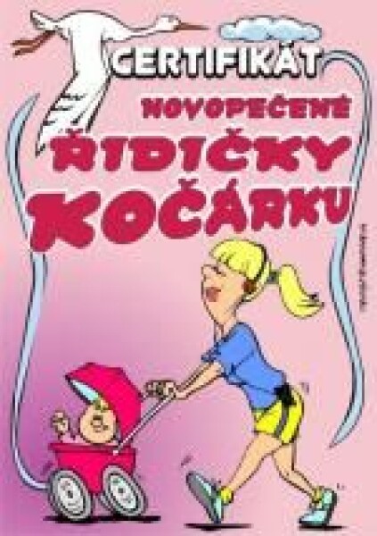Joke21 Certifikát Novopečené řidičky kočárku – vtipný dárek pro maminky
